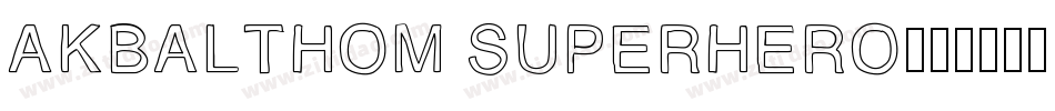 AKbalthom Superhero字体转换